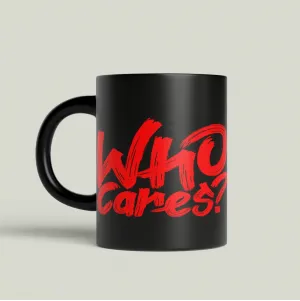 مج سحري بجملة Who Cares – تصميم تمردي فريد